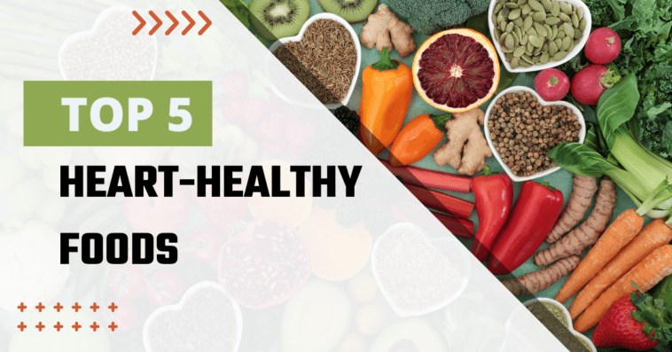 heart healthy foods