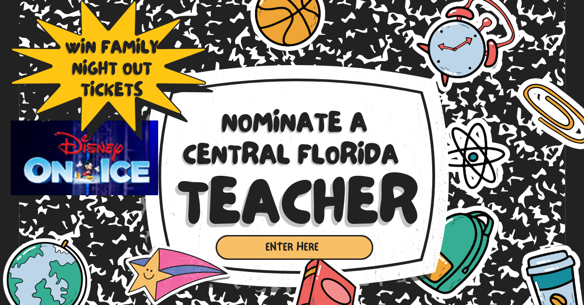 Nominate a Central Florida Teacher! (1) - Central Florida Lifestyle